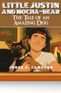Little Justin and Mocha-Bear: The Tale of an Amazing Do